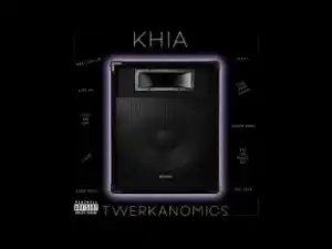 TwerkAnomics BY Khia